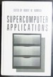 Supercomputer Applications