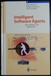 Intelligent Software Agents: Foundations and Applications