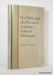 The Public and the Private in Aristotle's Political Philosophy