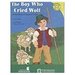 Boy Who Cried Wolf: A Retelling of Aesop's Fable