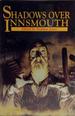 Shadows Over Innsmouth