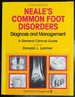 Neale's Common Foot Disorders: Diagnosis and Management: a General Clinical Guide