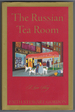 The Russian Tea Room: a Love Story