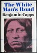 The White Man's Road