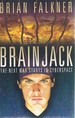 Brain Jack: the Next War Starts in Cyberspace