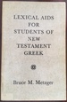 Lexical aids for students of New Testament Greek