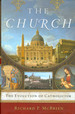 The Church: the Evolution of Catholicism