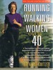 Running and Walking for Women Over 40