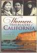 Women Trailblazers of California Pioneers to the Present