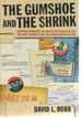 The Gumshoe and the Shrink: Guenther Reinhardt, Dr. Arnold Hutschnecker, and the Secret History of the 1960 Kennedy/Nixon Election