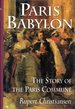 Paris Babylon: the Story of the Paris Commune