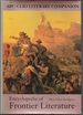 Encyclopedia of Frontier Literature (Abc-Clio Literary Companion)