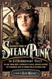 The Mammoth Book of Steam Punk