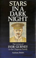 Stars in a Dark Night: the Letters of Ivor Gurney to the Chapman Family