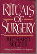 Rituals of Surgery