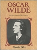 Oscar Wilde, an Illustrated Biography