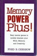 Memory Power Plus: Easy Mental Games to Quickly Sharpen Your Mind, Memory, and Creativity
