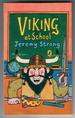 Viking at School