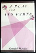 A Play and Its Parts (Culture & Discovery Books)