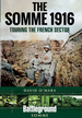 The Somme 1916: Touring the French Sector (Battleground)