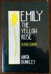 Emily, the Yellow Rose (Signed)