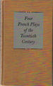 Four French Plays of the Twentieth Century