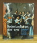 Netherlandish Art in the Rijksmuseum 1600-1700