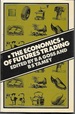 The Economics of Futures Trading: Readings