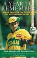 A Year to Remember: Mark Waugh on Tour With the Australian Cricket Team