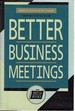 Better Business Meetings