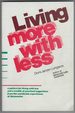 Living More With Less