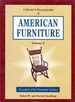 Collectors Encyclopedia of American Furniture Volume 2: Furniture of the Twentieth Century