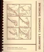 Delaware's Changing Shoreline: Technical Report Number 1, Delaware Coastal Zone Management Program