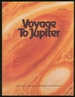 Voyage to Jupiter