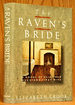 The Raven's Bride: a Novel of Eliza, Sam Houston's First Wife (Signed)