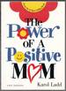 The Power of a Positive Mom