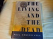 The Living and the Dead: Robert McNamara and Five Lives of a Lost War