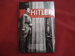 Hitler. an Illustrated Life