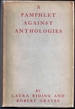 A Pamphlet Against Anthologies