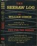 The Seesaw Log: a Chronicle of the Stage Production, With the Text, of Two for the Seesaw