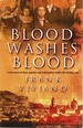 Blood Washes Blood: a True Story of Love, Murder and Redemption Under the Sicilian Sun