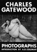 Charles Gatewood Photographs: The Body & Beyond