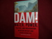 Dam! Water, Power, Politics, and Preservation in Hetch Hetchy and Yosemite National Park