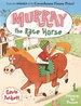 Murray the Race Horse: Fables From the Stables Book 1