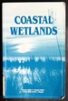 Coastal Wetlands (Coastlines of the World)