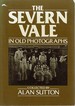 The Severn Vale in Old Photographs