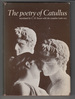 The Poetry of Catullus (With Complete Latin Text)