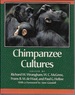 Chimpanzee Cultures: With a Foreword By Jane Goodall