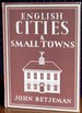 English Cities & Small Towns