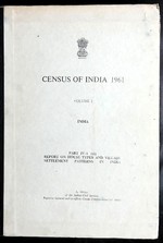 Census of India 1961 Volume I Part IV-a (III) Report on House Types and Village Settlement Patterns in India